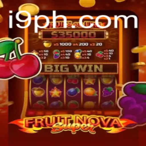 Exploring the Vibrant World of FruitNovaSuper through 9PH